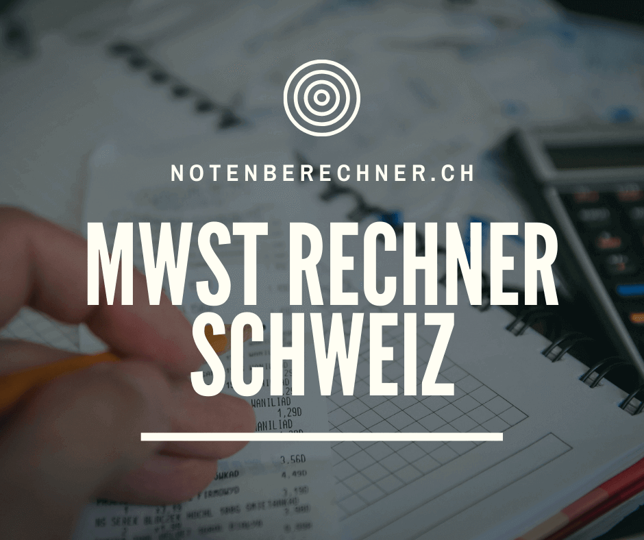 Mwst Rechner Schweiz