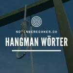 Hangman Wörter
